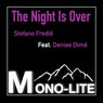 The Night Is Over