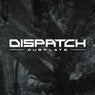Dispatch Dubplate 024