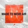 MADE TO MOVE AIR