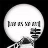 Live On No Evil