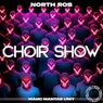 Choir Show
