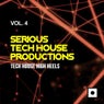 Serious Tech House Productions, Vol. 4 (Tech House High Heels)