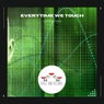 Everytime We Touch
