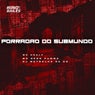 Porradão do Submundo