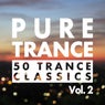 Pure Trance, Vol. 2 - 50 Trance Classics