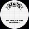 We Come Alive