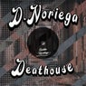 Deathouse