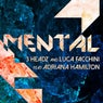 Mental (feat. Adriana Hamilton)