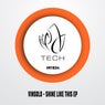 Shine Like This EP