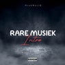 Rare Musiek (Intro)
