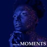 Moments (Extended Mix)