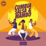 Cumbia, Salsa Y Mambo