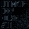 Ultimate Deep House, Vol. 1