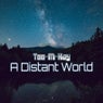A Distant World