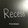 Recess
