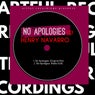 No Apologies