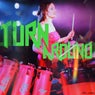 TURN AROUND