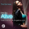 I'm So Alive (The Remixes)