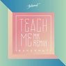 Teach Me (MK Remix)
