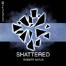 Shattered