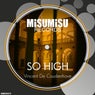 So High
