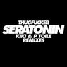 Seratonin Remixes