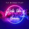 Feels Like Heaven (Radio Edit)