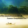 #threedothouse 2015: Summer Compilation, Vol. 7
