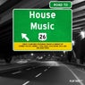 Road To House Music Vol. 26
