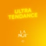 Ultra Tendance