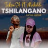 Tshilangano (Khethile Khethile) [feat. Mukololo]