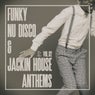 Funky Nu Disco & Jackin House Anthems, Vol.02