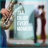 Enjoy Every Moment (Extended Mix)
