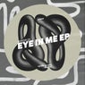 Eye In Me EP