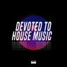 Devoted to House Music, Vol. 41