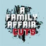 A Family Affair Cuts