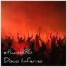 Disco inferno