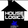 House Logic 3