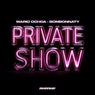 Private Show