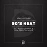 90's Heat (Remixes)