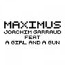 Maximus (feat. A Girl And A Gun) [Leo Ben Salem Remix]