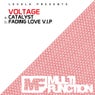 Catalyst / Fading Love (VIP Mix)