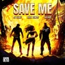 Save Me - Extended Mix