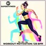 Workout Motivation: 128 bpm (70s - 80s - 90s)