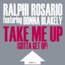 Take Me Up (Gotta Get Up)