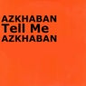 Tell Me