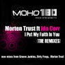 I Put My Faith In You (The Remixes)
