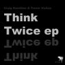 Think Twice EP