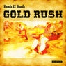 Gold Rush			