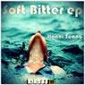 Soft Bitter EP